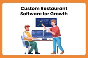 Custom Restaurant Software for Growth
