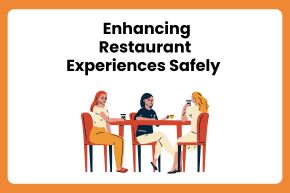 Enhancing Restaurant Experiences Safely 